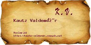 Kautz Valdemár névjegykártya
